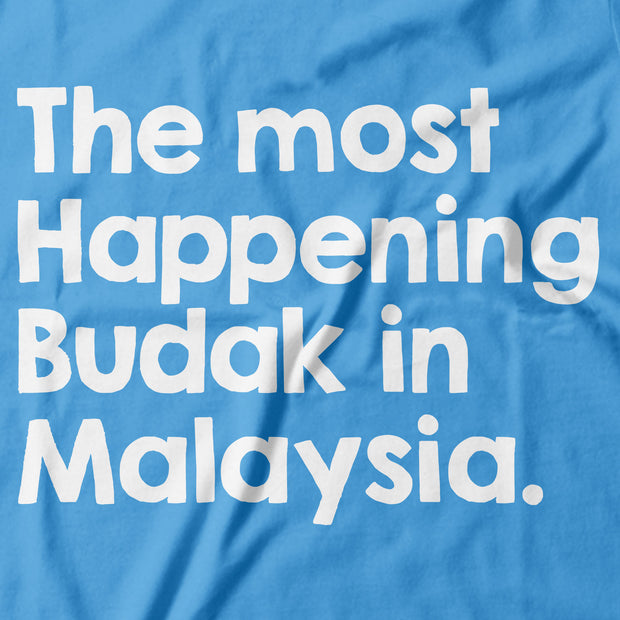 Kids - T-Shirt - The Most Happening Budak in Malaysia - Light Blue