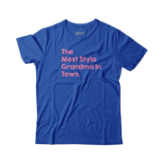 Adult - T-Shirt - The Most Stylo Grandma In Town