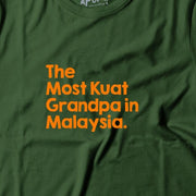 Adult - T-Shirt - The Most Kuat Grandpa In Town