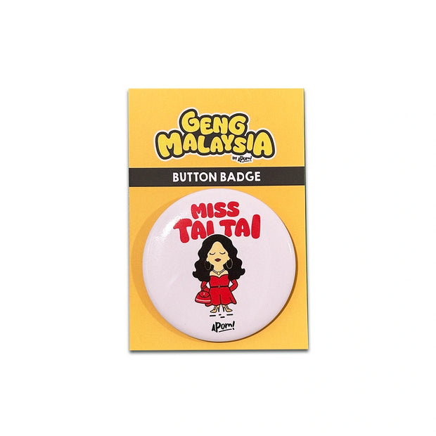 Button Badge - Miss Tai Tai