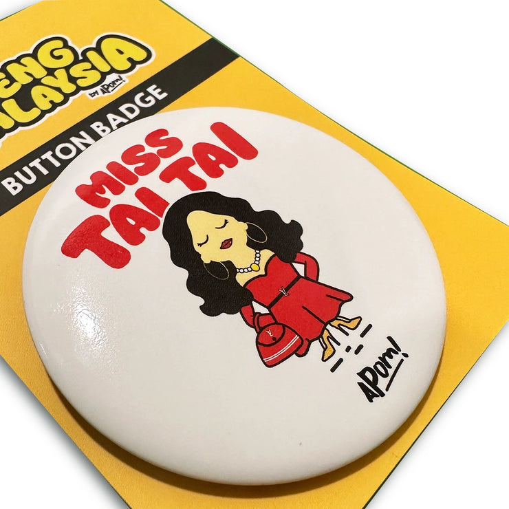 Button Badge - Miss Tai Tai