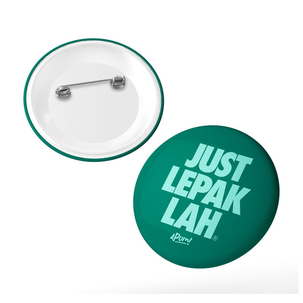 Button Badge - Just Lepak Lah