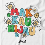 Adult - T-Shirt - Mak Kau Hijau