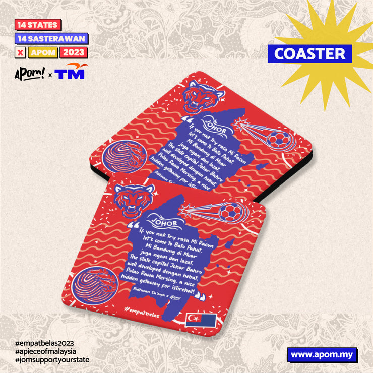 Coaster - Empatbelas Collab - Johor