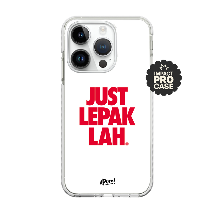 PRE-ORDER - Phone Case - Just Lepak Lah