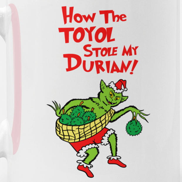 Mug - How the Toyol stole my Durians?