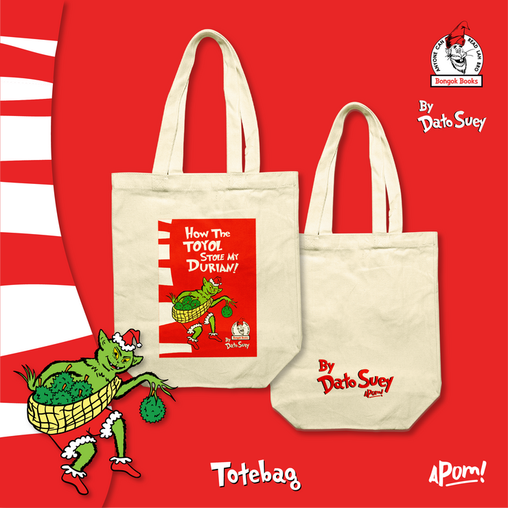 Tote Bag - How the Toyol stole my Durians?