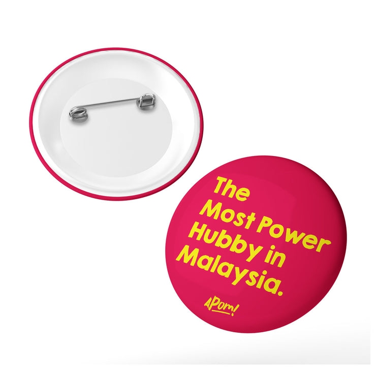 Button Badge - The Most Power Hubby