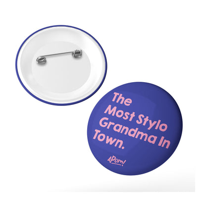 Button Badge - The Most Stylo Grandma