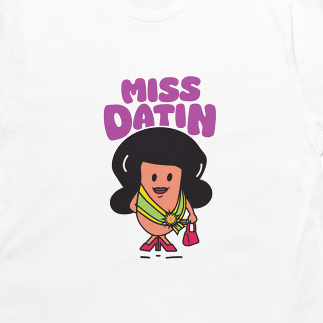 Adult - T-Shirt - Miss Datin - White – APOM
