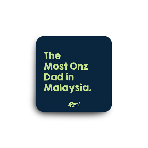 Coaster - The Most Onz Dad