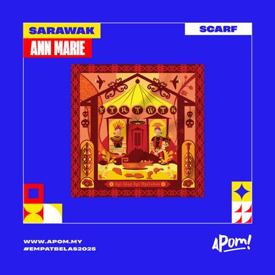 Scarves Of Malaysia - Empatbelas 2025 - Sarawak