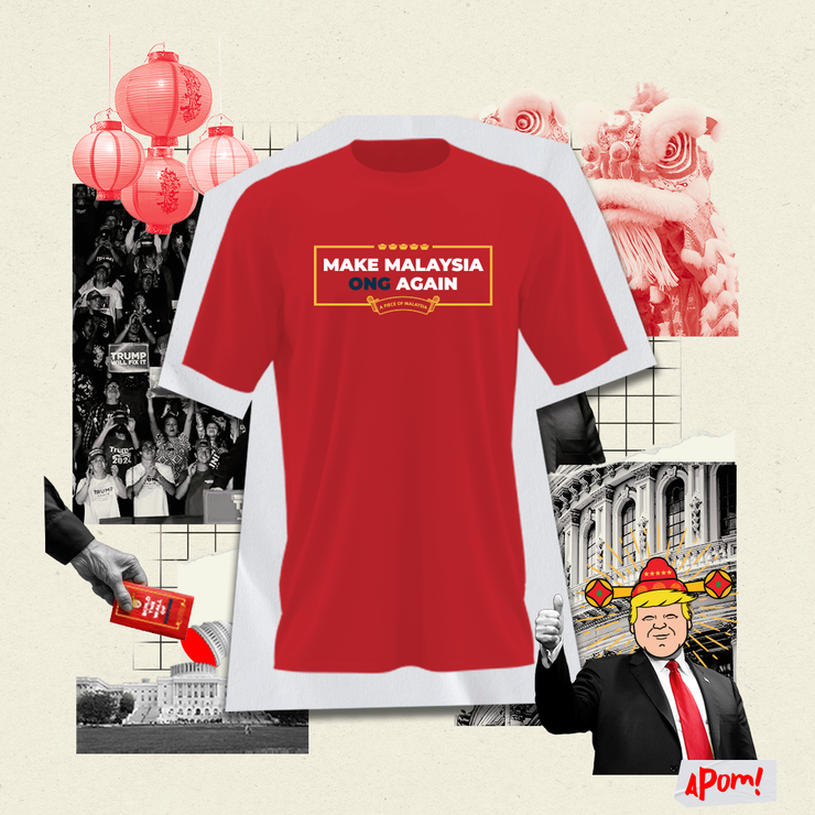 Adult T-shirt - Make Malaysia Ong Again