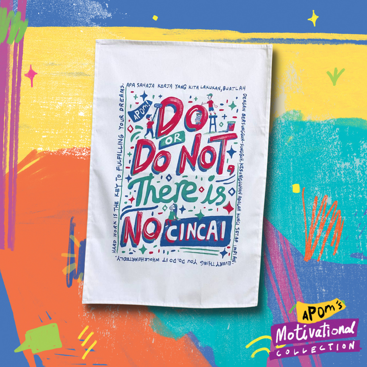 Tea Towel - No Cincai (Motivational)