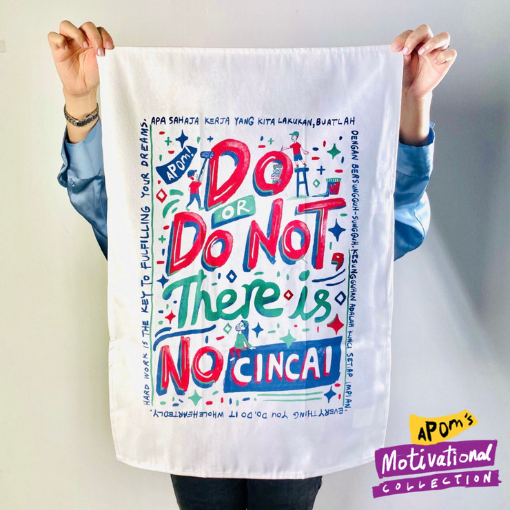 Tea Towel - No Cincai (Motivational)