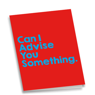 APOM Premio Collab - Can I Advise You Something - Greeting Cards