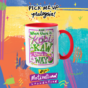 Mug - Kopi Kaw Way (Motivational)