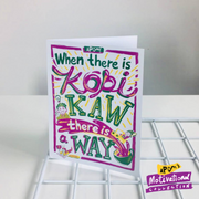 Greeting Card - Kopi Kaw Way (Motivational)
