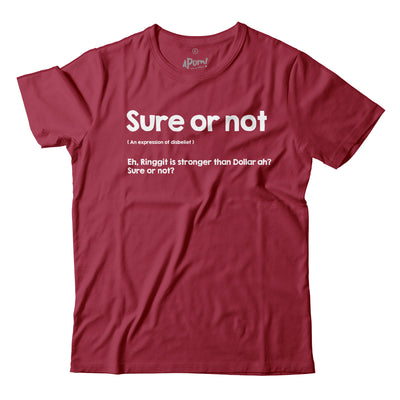 Adult - T-Shirt - Sure or Not - Light Red