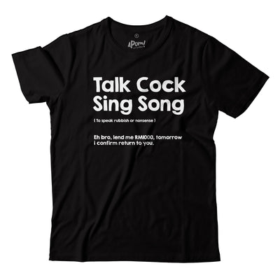 Adult - T-Shirt - Talk Cock Sing Song - Black