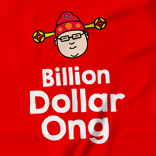 Adult - T-Shirt - Choy San Jho's Billion Dollar Ong- Red