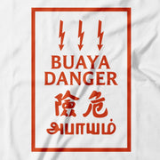 Close up: Bahaya Means Danger, Buaya is aa Slang for a 'Player' which is also dangerous. In this design, Apom takes A Malaysian Danger Sign and juxtaposes it with the word Buaya, Creating a work of parody art that is seriously funny! White cotton T-Shirt with Red print!