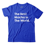 Adult - T-Shirt - The Best Macha in The World - Blue