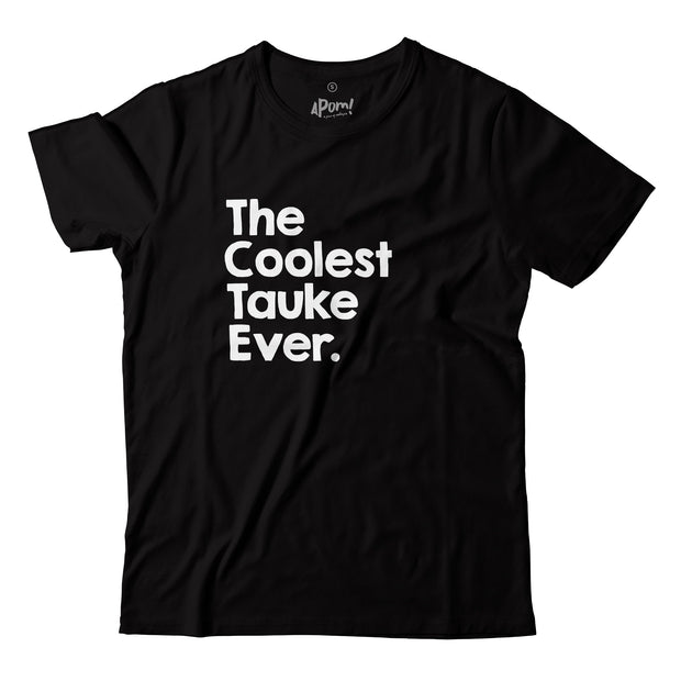 Adult - T-Shirt - The Coolest Tauke Ever - Black