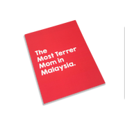 Greeting Card - The Most Terrer Mom in Malaysia
