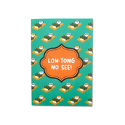 Greeting Card - Lon-Tong No See