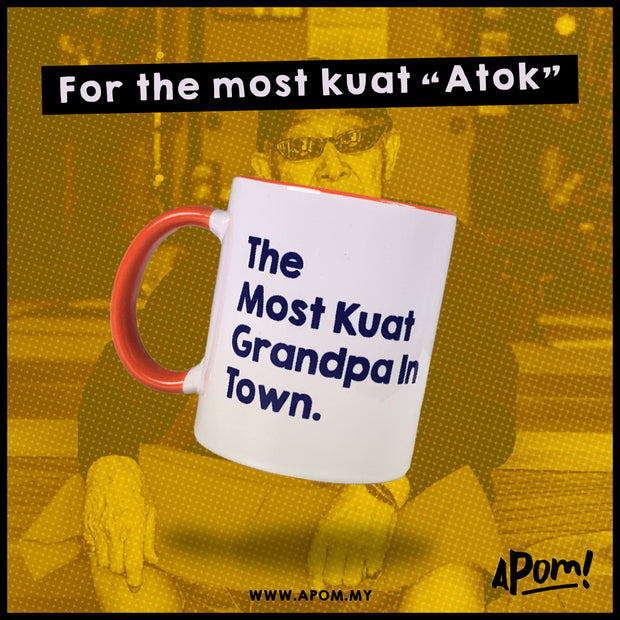 Mug - The Most Kuat Grandpa in Town