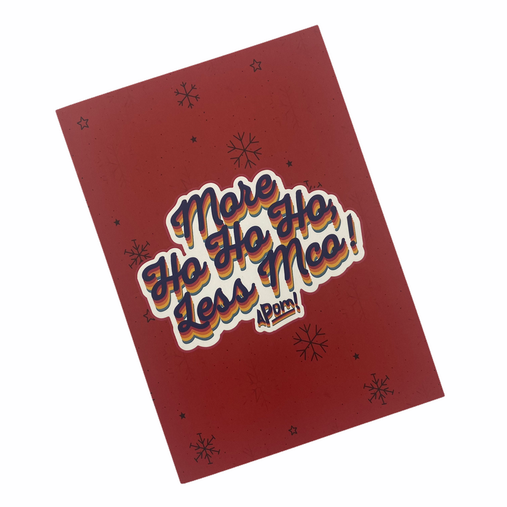 Greeting Card - More Ho Ho Ho, Less MCO