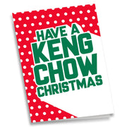 Greeting Card - Have a Keng Chow Christmas