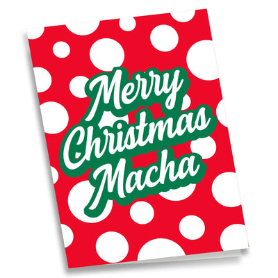 Greeting Card - Merry Christmas Macha